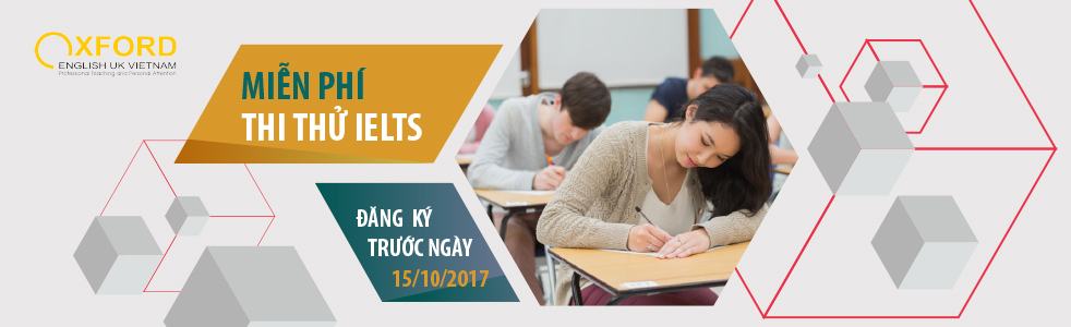 Thi IELTS Speaking & Writing MIỄN PHÍ
